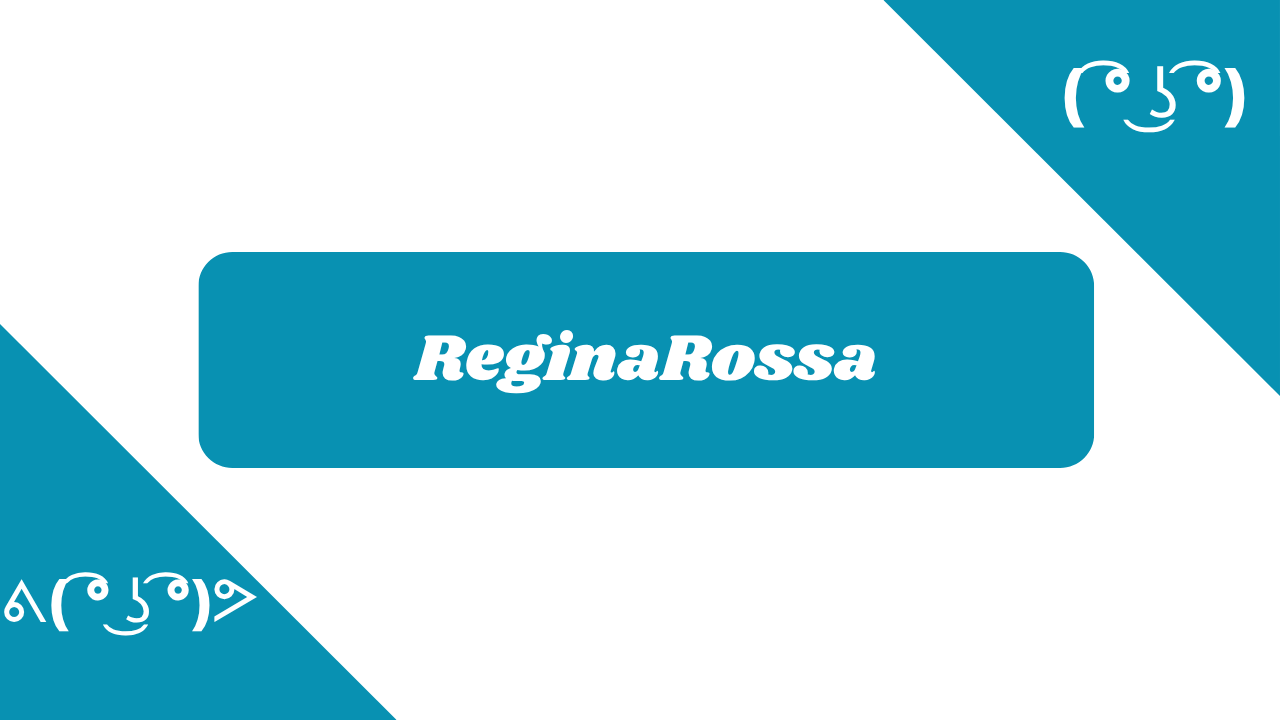 ReginaRossa in diversi font