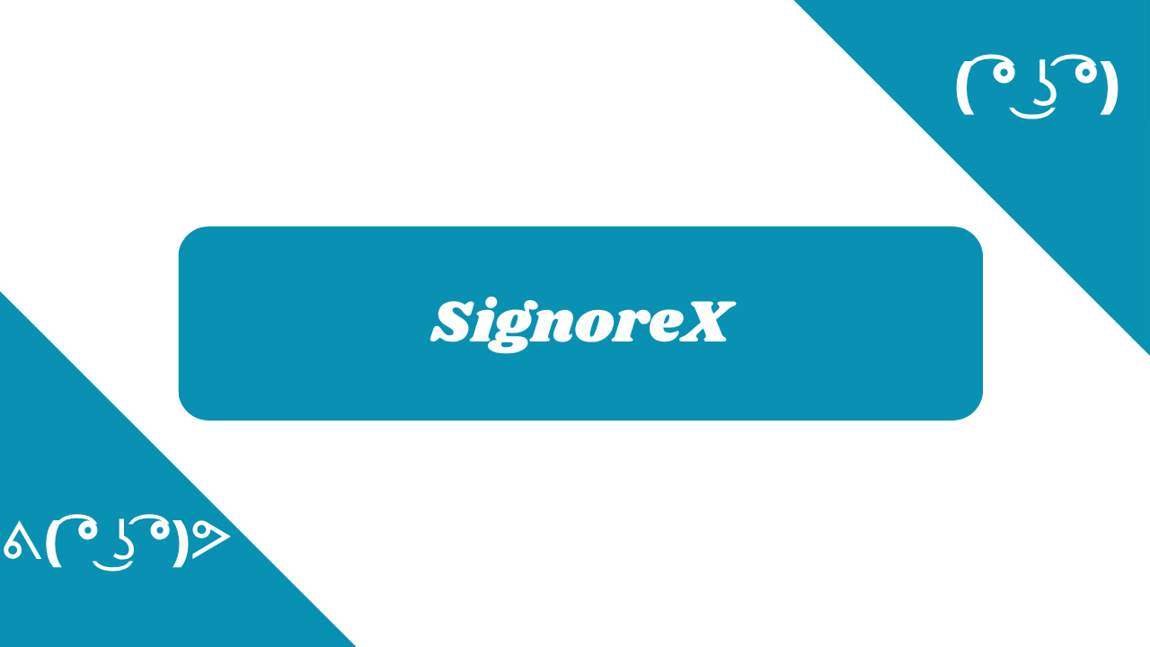 SignoreX in diversi font