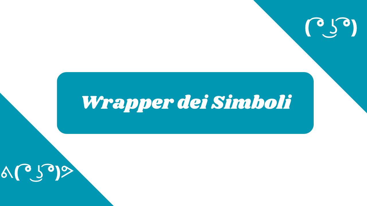 Wrapper dei Simboli